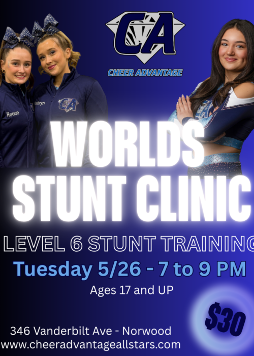 Cheer Advantage Worlds Stunt Clinic